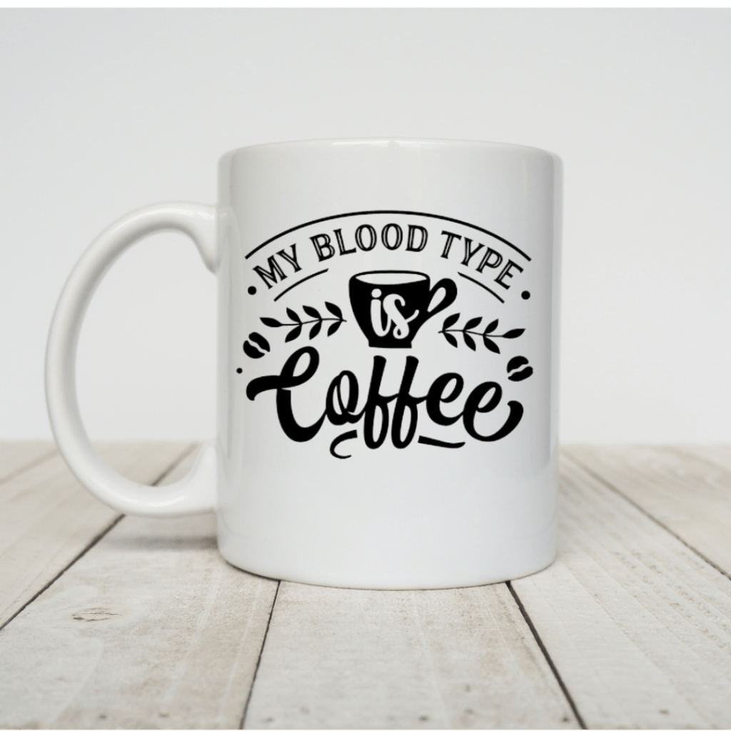 koffiemok my blood type is coffee