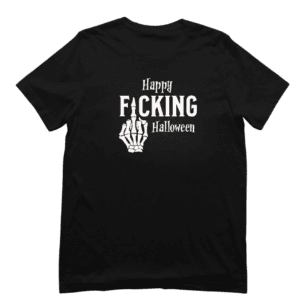 Halloween-T-shirt-Happy-Fucking-Halloween